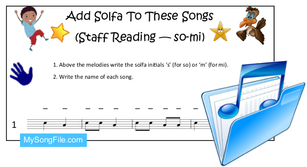 Add Solfa To These Songs (Staff Reading - so-mi)