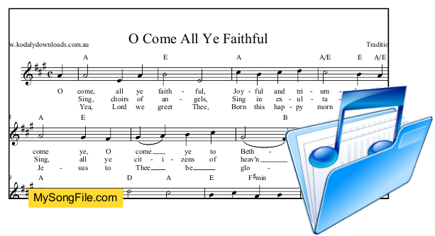 O Come All Ye Faithful - A Major