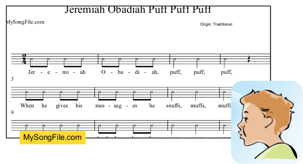 Jeremiah Obadiah Puff Puff Puff