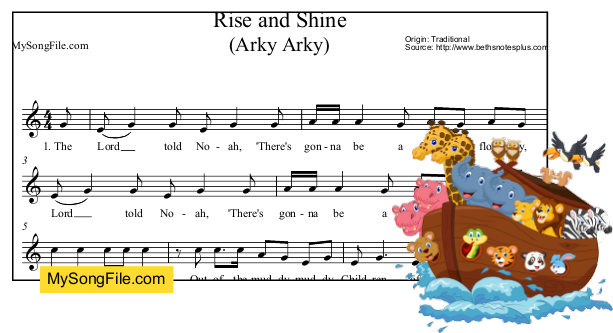 Rise and Shine - Arky Arky | My Song File