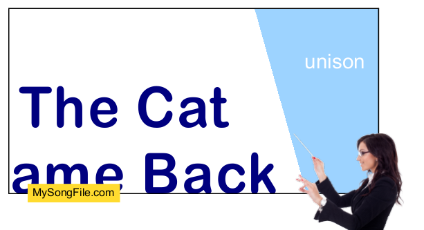 The Cat Came Back (Unison Choir)