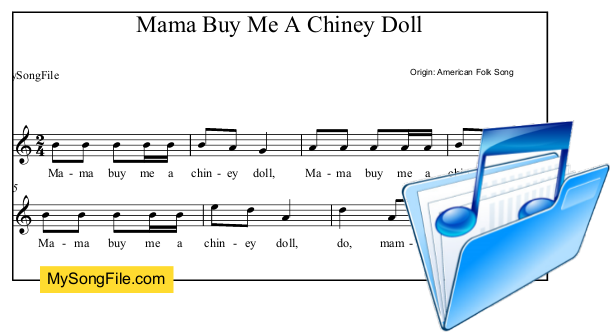 Mama Buy Me A Chiney Doll