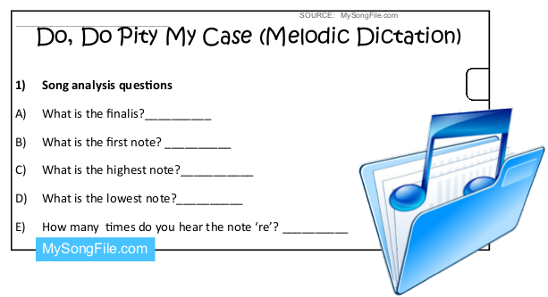 Do Do Pity My Case (Melodic Dictation)