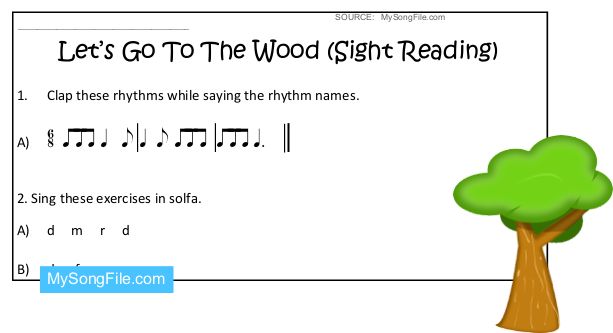 Lets Go To The Woods (Sight Reading)
