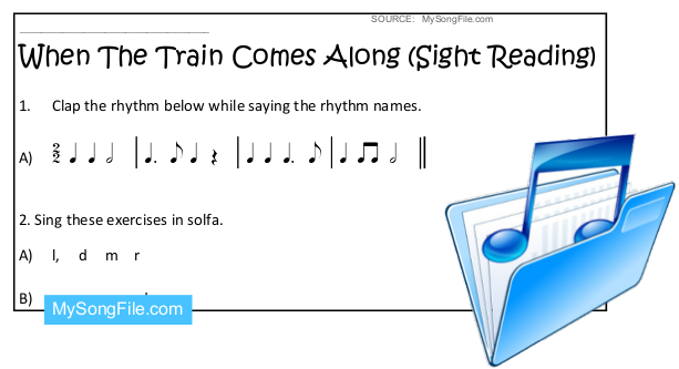 When The Train Comes Along (Sight Reading)