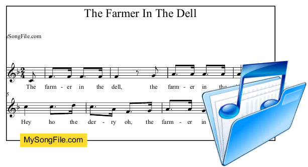 The Farmer In The Dell | My Song File